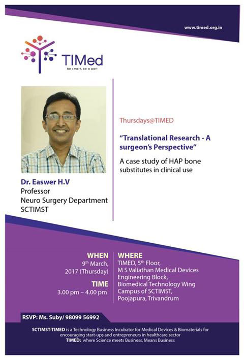 Thursdays @ TIMed- Dr. Easwer H V- Professor Neuro Surgery Department, SCTIMST
